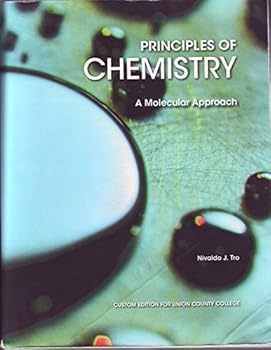 Principles of Chemistry: A Molecular Approach [Cus
