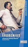 leo frobenius contes kabyles pdf  Leo Frobenius: Forscher und Ethnologe (Gründer Gönner und Gelehrte / Biographienreihe der Goethe-Universität)