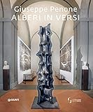  Giuseppe Penone. Alberi in versi