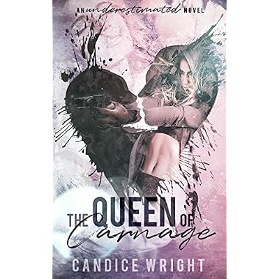 The Queen of Carnage: An MC romance