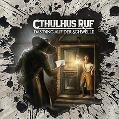Couverture de Cthulhus Ruf - Das Ding auf der Schwelle