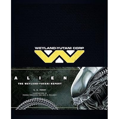 Alien - The Weyland -Yutani Report