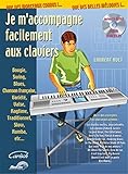 Carisch France Je m\'accompagne facilement aux claviers. Comprend CD