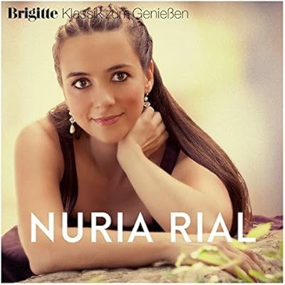 Brigitte Klassik Zum Genie&szlig;en: Nuria Rial