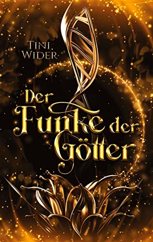 Der Funke der Götter: Romantische - Urban Fantasy: Urban Fantasy