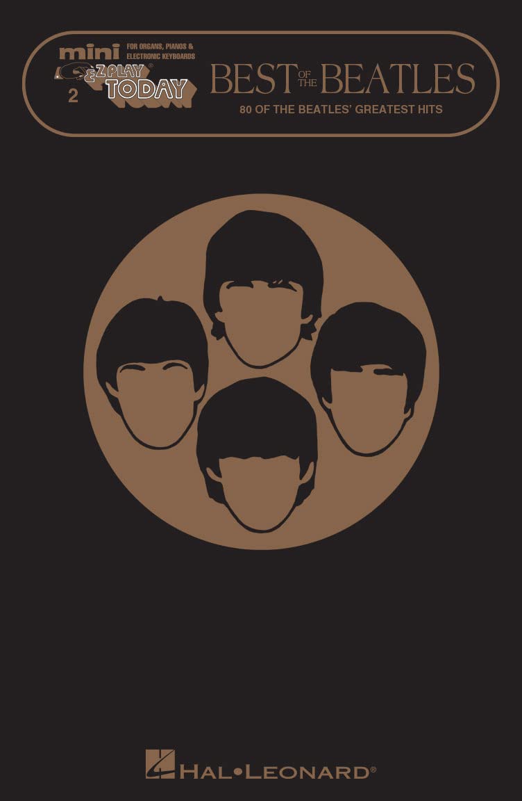 Mini E-Z Play Today: Best of the Beatles Easy Piano Book Volume 2: Mini E-Z Play Today Volume 2