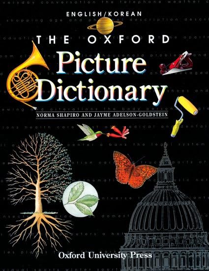 The Oxford Picture Dictionary: English-Korean Edition (The Oxford Picture Dictionary Program)