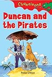 Chameleons : Duncan and the Pirates