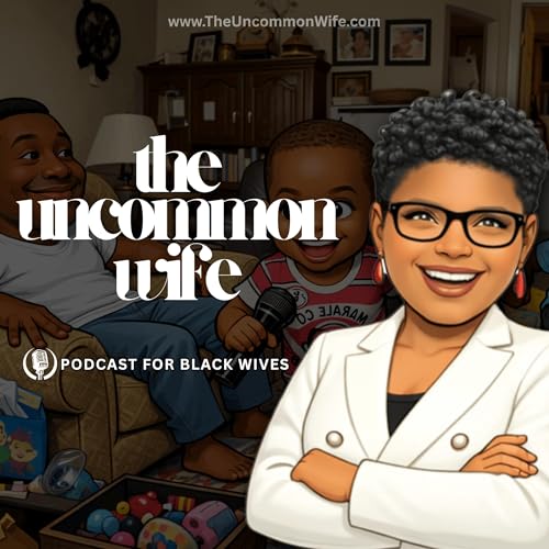The Uncommon Wife Podcast cover art
