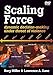 Scaling Force