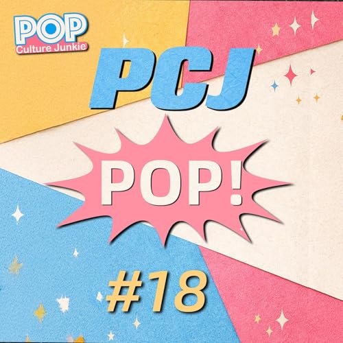 PCJ Pop #18