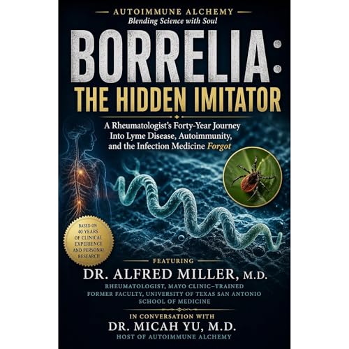Borrelia The Hidden Imitator Audiobook By Alfred Miller cover art