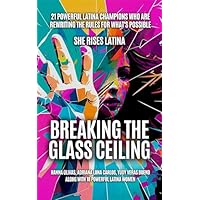 Breaking The Glass Ceiling