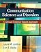 Communication Sciences and Disorders: A Clinical Evidence-Based Approach -  Justice, Laura, Paperback