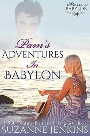 Pam's Adventures in Babylon (Pam of Babylon Book 14)