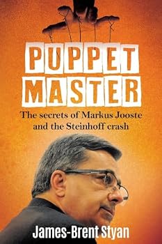 PUPPET MASTER - The Secret of Markus Jooste and the Steinhoff crash