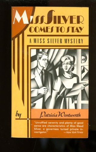 Miss Silver Comes to Stay 0060809787 Book Cover
