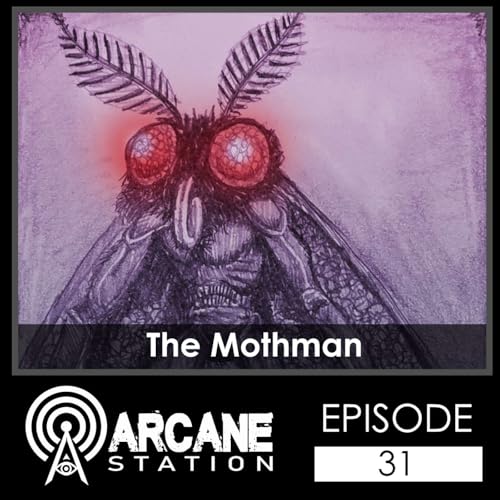 Episode 31 - The Mothman