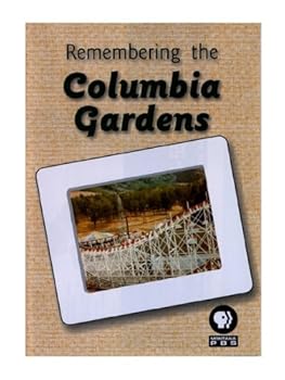 DVD Remembering the Columbia Gardens Book