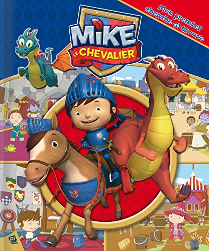 Mike le chevalier
