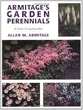 Armitage's Garden Perennials: A Color Encyclopedia