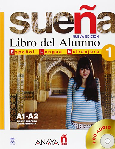 Sueña. Libro del alumno. Per le Scuole superiori. Con 2 CD Audio (Vol. 1