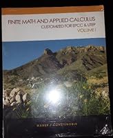 Finite Math and Applied Calculus Customized for Epcc & Utep Volume 1 0495461342 Book Cover
