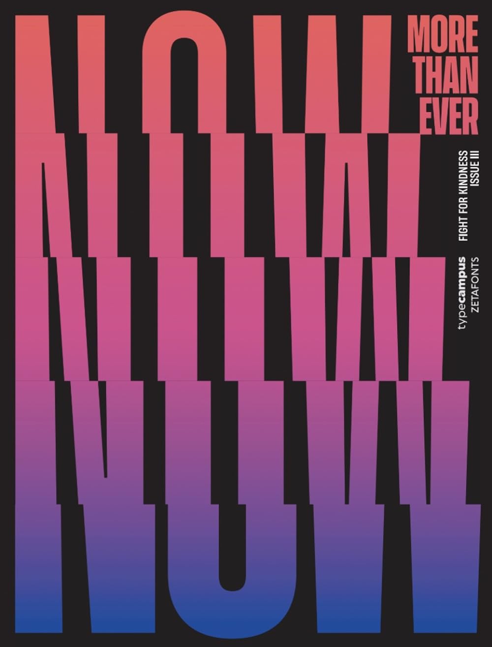 Fight For Kindness. Typographic Posters On Kindness From Around The World. Ediz. Illustrata (Vol. 3) - 4