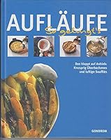 Aufläufe. So gelingt's 3774215561 Book Cover