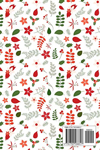 Christmas Card Address Book: Record Book and Tracker For Holiday Cards You Send and Receive, A Ten Year Address Organizer with Green and Red Winter Floral Pattern