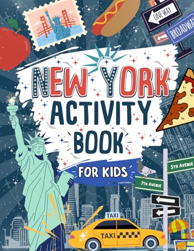 New York Activity Book For Kids: Perfect For Travel Trips | Inclu...