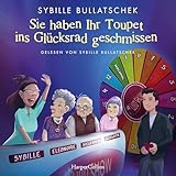  Sie haben Ihr Toupet ins Glücksrad geschmissen (Haus Sonnenuntergang)