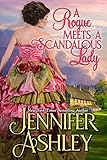 A Rogue Meets a Scandalous Lady: Mackenzies (Mackenzies Series Book 11)
