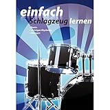  Voggenreiter Einfach Schlagzeug Lernen  Lehrbuch für Schlagzeug