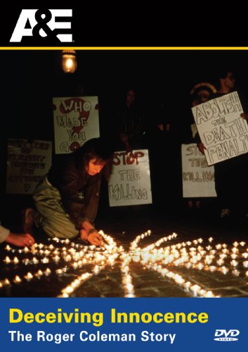 Deceiving Innocence: Roger Coleman Story