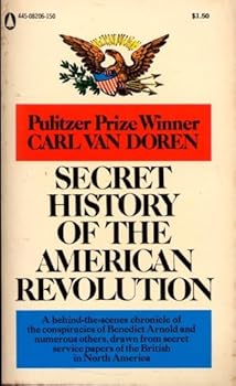 Paperback Secret History of the American Revolution Book