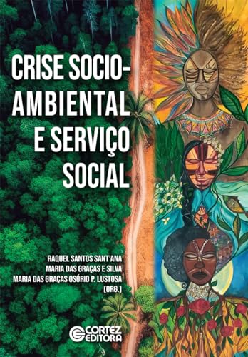 Crise socioambiental e Serviço Social