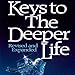 Keys to the Deeper Life