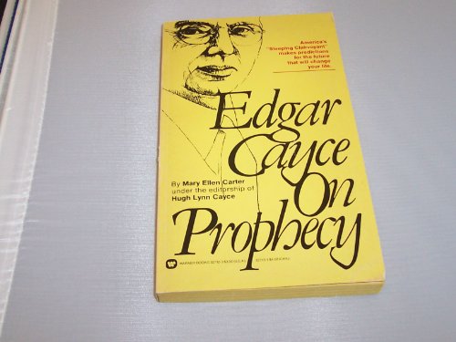 Edgar Cayce on Prophecy 0446327123 Book Cover