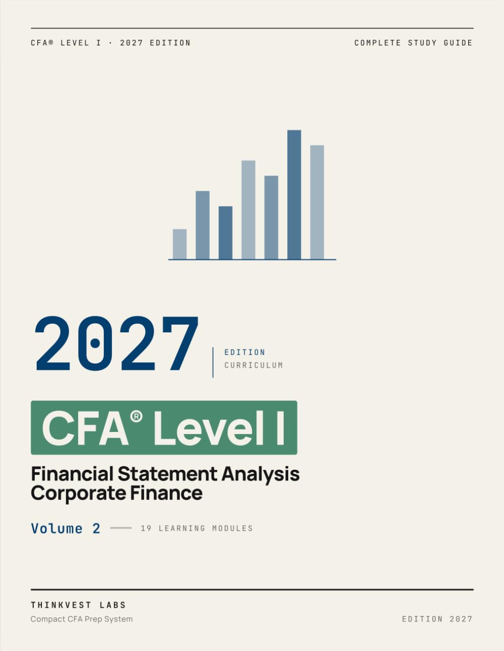 2027 CFA Level 1 - Financial Statement Analysis & Corporate Finance: Complete Study Guide — Volume 2 (2027 CFA Level 1 — Complete Study Guide Series)
