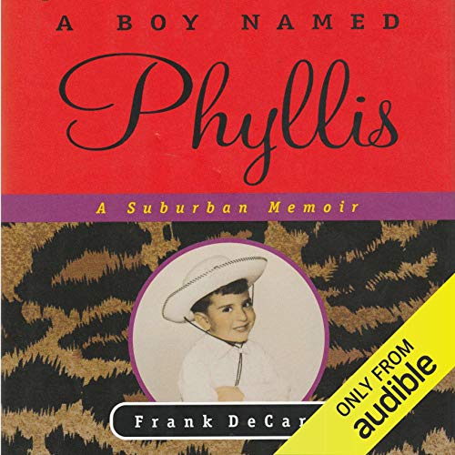 A Boy Named Phyllis by Frank DeCaro episode artwork