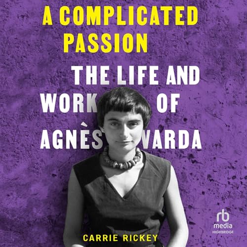 A Complicated Passion by Carrie Rickey episode artwork