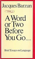A Word or Two Before You Go... 0819562068 Book Cover