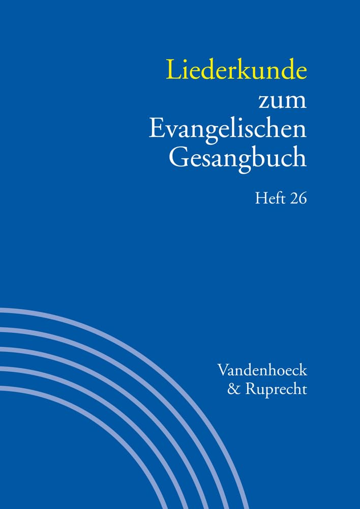 Liederkunde Zum Evangelischen Gesangbuch Heft 26 guide d'étude de chants sacrés