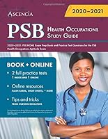 PSB Health Occupations Study Guide 2020-2021 : PSB HOAE Exam Prep Book and Practice Test Questions for the PSB Health Occupations Aptitude Exam 1635307147 Book Cover
