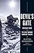 Devil's Gate: Brigham Young and the Great Mormon Handcart Tragedy