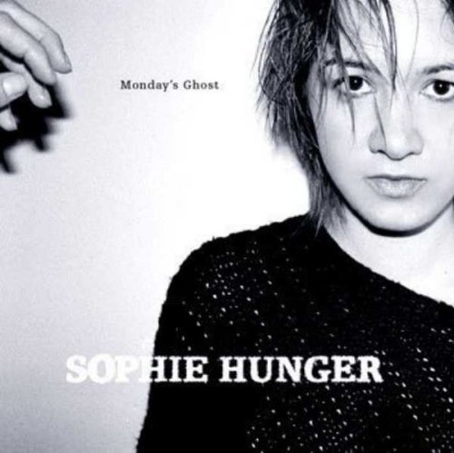 Monday's Ghost [Audio CD] Hunger, Sophie