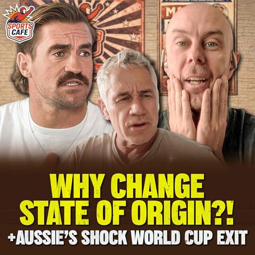 State of Origin&rsquo;s Biggest Change Ever! Ian Healy on Australia&rsquo;s World Cup Disaster
