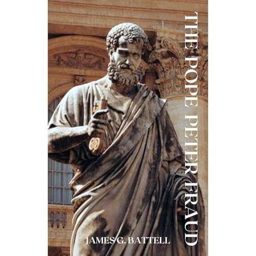 The Pope Peter Fraud by James G. Battell episode artwork