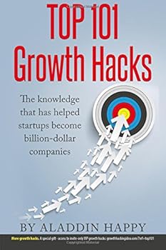 Paperback TOP 101 Growth Hacks: The best growth hacking ideas that you can put into practice right away Book